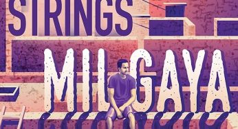 Strings’ Mil Gaya dares you to dream