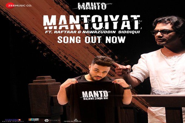 ‘Manto’ gets a contemporary touch by the rapper Raftaar