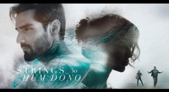 ‘Hum Dono’ by Strings is soothingly romantic!