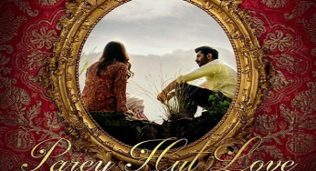 Here’s your first look of Maya Ali, Sheheryar Munawar starring Parey Hut Love