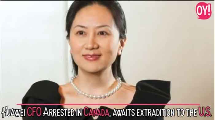 Huawei CFO Arrested in Canada, awaits extradition to the U.S.