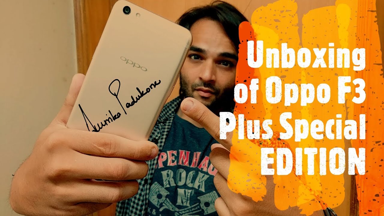 UNBOXING OPPO F3 PLUS Special Edition