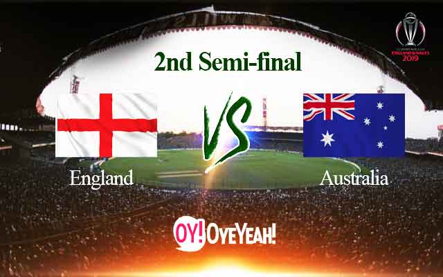 Watch Live Score Update – 2nd Semi-final – England vs Australia World Cup 2019