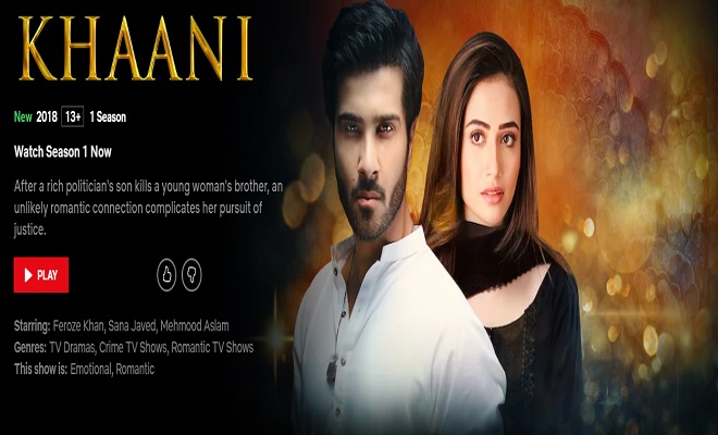 Pakistani drama Khaani is now available on Netflix
