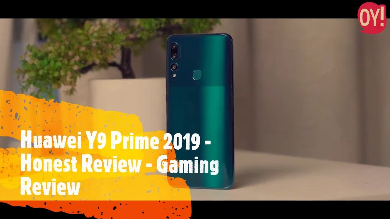 Complete Honest Review of Y9 Prime 2019