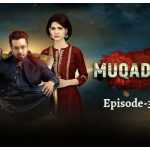 Muqaddar Episode 31 Review: Haris is leaving the country