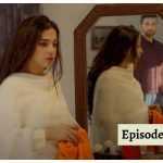 Saraab Ep-5 Review: Hooriya wants to break her engagement and marry Asfand