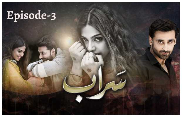 Saraab Episode 3 Review
