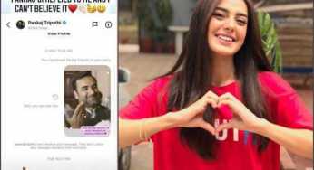 Iqra Aziz is over the moon after getting response from Mirazpur’s Pankaj Tripathi