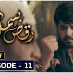 Raqs e Bismil Ep-11 Review: The old hot headed Moosa is back