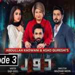 Dour Episode-3 Review: Roman is creating place in Asma's heart