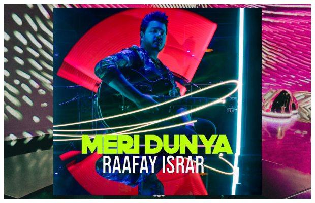 Vibing over Raafay Israr’s new song Meri Dunya